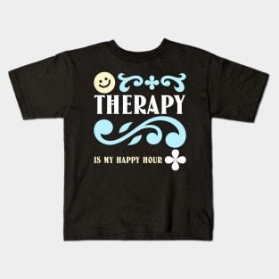 Therapy is my happy hour mental health journey Kids T-Shirt